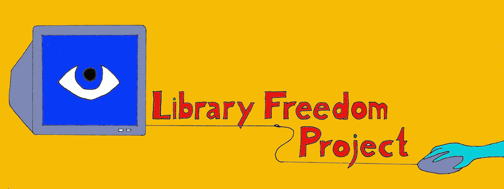 The Library Freedom Project