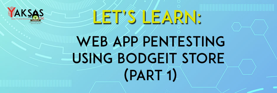 Web App Pentesting using BodgeIt Store (Part 1)
