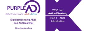 Active Directory Exploitation using ADSI - Part 1 (ADSI Introduction)